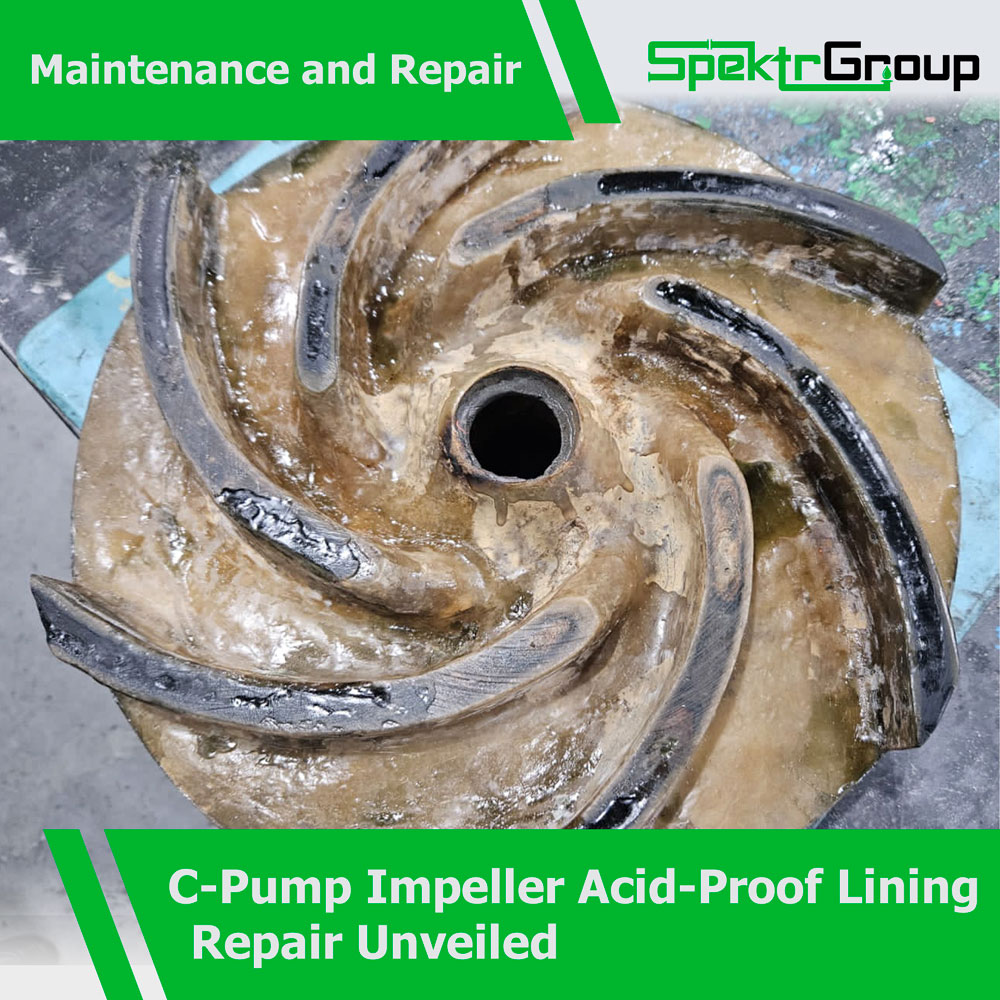 You are currently viewing C-Pump Impeller Acid-Proof Lining Repair Unveiled